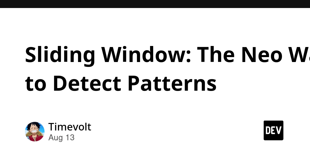 Sliding Window: The Neo Way to Detect Patterns